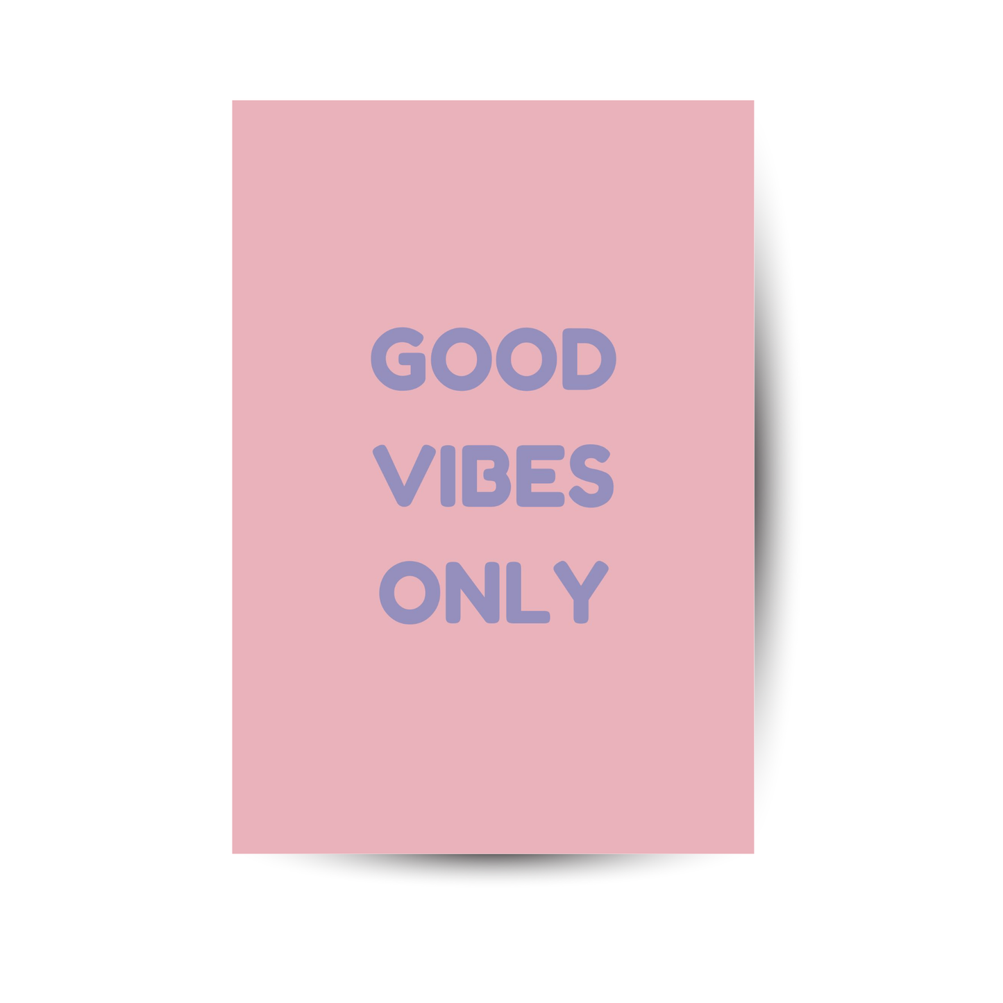 Modernes Sprücheposter ‚Good Vibes Only‘ auf rosa Hintergrund mit lila Schrift – für gute Laune im Raum